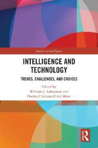 Intelligence and Technology : Trends, Challenges, and Choices (Studies in Intelligence)