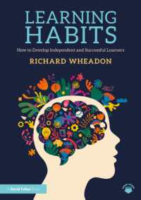 学びの習慣：自立した成功する学習者を育てる方法<br>Learning Habits : How to Develop Independent and Successful Learners