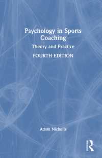 Psychology in Sports Coaching : Theory and Practice （4TH）