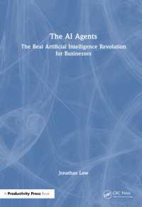 ＡＩエージェント：ビジネスにとっての真のＡＩ革命<br>The AI Agents : The Real Artificial Intelligence Revolution for Businesses