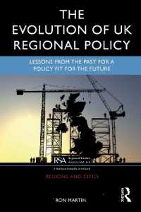 The Evolution of UK Regional Policy : Lessons from the Past for a Policy Fit for the Future (Regions and Cities)
