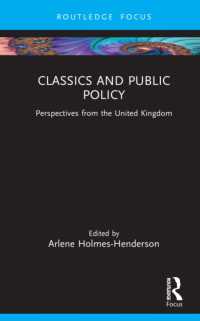 Classics and Public Policy : Perspectives from the United Kingdom