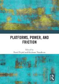 Platforms, Power, and Friction