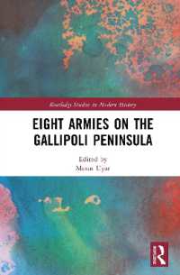 Eight Armies on the Gallipoli Peninsula (Routledge Studies in Modern History)