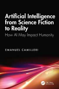 Artificial Intelligence from Science Fiction to Reality : How AI May Impact Humanity