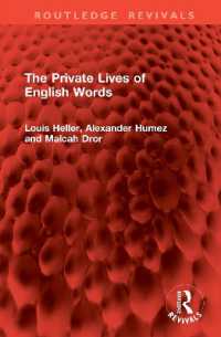 The Private Lives of English Words (Routledge Revivals)