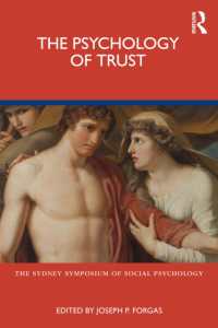 The Psychology of Trust (Sydney Symposium of Social Psychology)