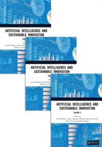 人工知能と持続可能なイノベーション（全３巻）<br>Artificial Intelligence and Sustainable Innovation : 3-Volume Set