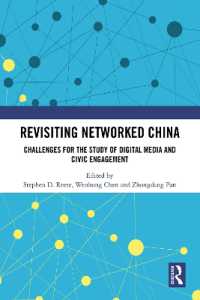 Revisiting Networked China : Challenges for the Study of Digital Media and Civic Engagement