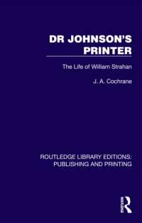 Dr Johnson's Printer : The Life of William Strahan (Routledge Library Editions: Publishing and Printing)
