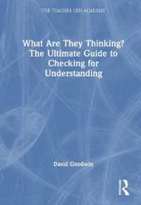 What Are They Thinking? the Ultimate Guide to Checking for Understanding (The Teacher Cpd Academy)