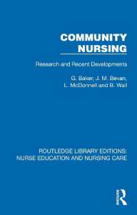 Community Nursing : Research and Recent Developments (Routledge Library Editions: Nurse Education and Nursing Care)