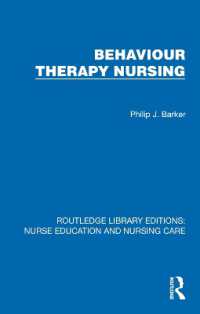 Behaviour Therapy Nursing (Routledge Library Editions: Nurse Education and Nursing Care)
