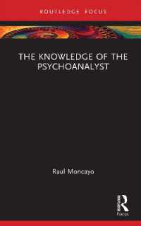 The Knowledge of the Psychoanalyst (Routledge Focus on Mental Health)