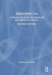 Digital Media Law : A Practical Guide for the Media and Entertainment Industries （2ND）