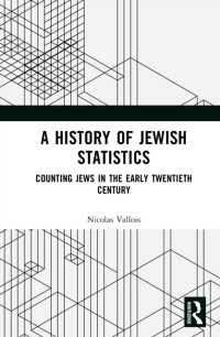 A History of Jewish Statistics : Counting Jews in the Early Twentieth Century