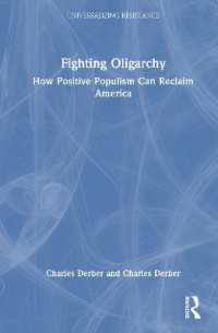 Fighting Oligarchy : How Positive Populism Can Reclaim America (Universalizing Resistance)