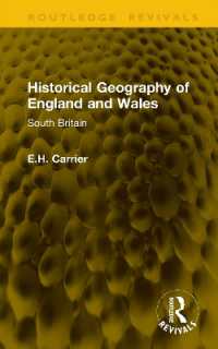 Historical Geography of England and Wales : South Britain (Routledge Revivals)