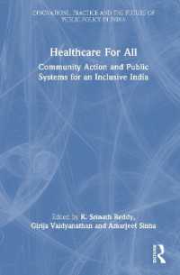 Healthcare for All : Community Action and Public Systems for an Inclusive India (Public Policy in India)
