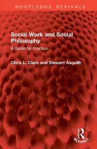 Social Work and Social Philosophy : A Guide for Practice (Routledge Revivals)