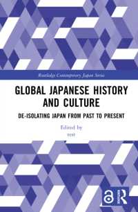 タイモン・スクリーチ共編／グローバルにつながる日本の歴史と文化<br>Global Japanese History and Culture : De-Isolating Japan from Past to Present (Routledge Contemporary Japan Series)