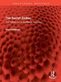 The Secret Zodiac : The Hidden Art in Mediaeval Astrology (Routledge Revivals)