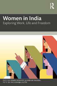 Women in India : Exploring Work, Life, and Freedom
