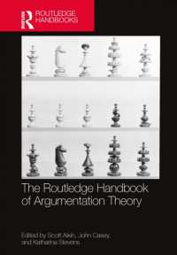 ラウトレッジ版　議論学ハンドブック<br>The Routledge Handbook of Argumentation Theory (Routledge Handbooks in Philosophy)