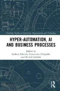 Hyper-Automation, AI and Business Processes (Routledge Studies in Innovation, Organizations and Technology)