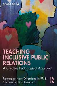 Teaching Inclusive Public Relations : A Creative Pedagogical Approach (Routledge New Directions in PR & Communication Research)
