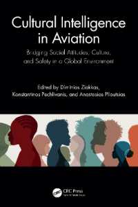Cultural Intelligence in Aviation : Bridging Social Attitudes, Culture, and Safety in a Global Environment