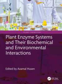 Plant Enzyme Systems and Their Biochemical and Environmental Interactions (Plant Chemistry)