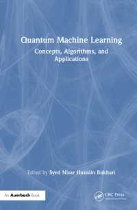 量子機械学習：概念、アルゴリズム、応用<br>Quantum Machine Learning : Concepts, Algorithms, and Applications