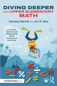 Diving Deeper with Upper Elementary Math : Low-Prep, High-Reward Challenging Math Enrichment Activities, Grades 3-5