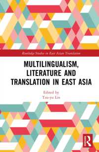 Multilingualism, Literature and Translation in East Asia (Routledge Studies in East Asian Translation)