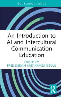 An Introduction to AI and Intercultural Communication Education (New Perspectives on Teaching Interculturality)