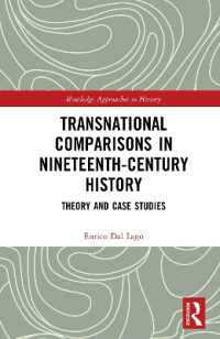 Transnational Comparisons in Nineteenth-Century History : Theory and Case Studies (Routledge Approaches to History)