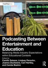 Podcasting between Entertainment and Education : Balancing Media Industry Expectations within Educational Contexts (Education through Podcasting)