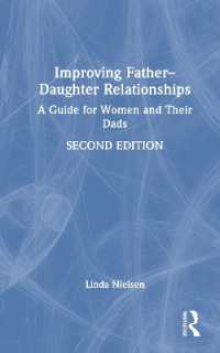 Improving Father-Daughter Relationships : A Guide for Women and Their Dads （2ND）