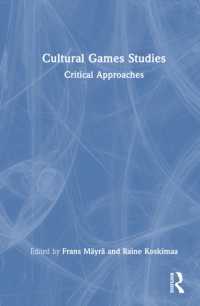 Cultural Game Studies : Critical Approaches