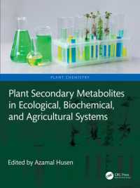 Plant Secondary Metabolites in Ecological, Biochemical, and Agricultural Systems (Plant Chemistry)