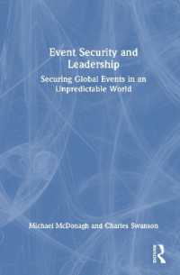 Event Security and Leadership : Securing Global Events in an Unpredictable World