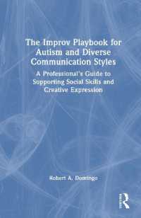 The Improv Playbook for Autism and Diverse Communication Styles : A Professional's Guide to Supporting Social Skills and Creative Expression