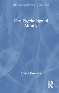 The Psychology of Money (The Psychology of Everything)