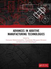 ADVANCES IN ADDITIVE MANUFACTURING TECHNOLOGIES
