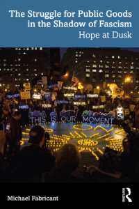 The Struggle for Public Goods in the Shadow of Fascism : Hope at Dusk