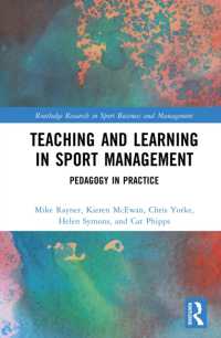 Teaching and Learning in Sport Management : Pedagogy in Practice (Routledge Research in Sport Business and Management)
