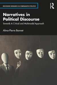 Narratives in Political Discourse : Towards a Critical and Multimodal Approach (Routledge Research in Comparative Politics)
