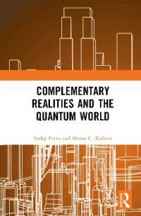 Complementary Realities and the Quantum World