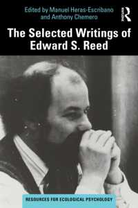 The Selected Writings of Edward S. Reed (Resources for Ecological Psychology Series)